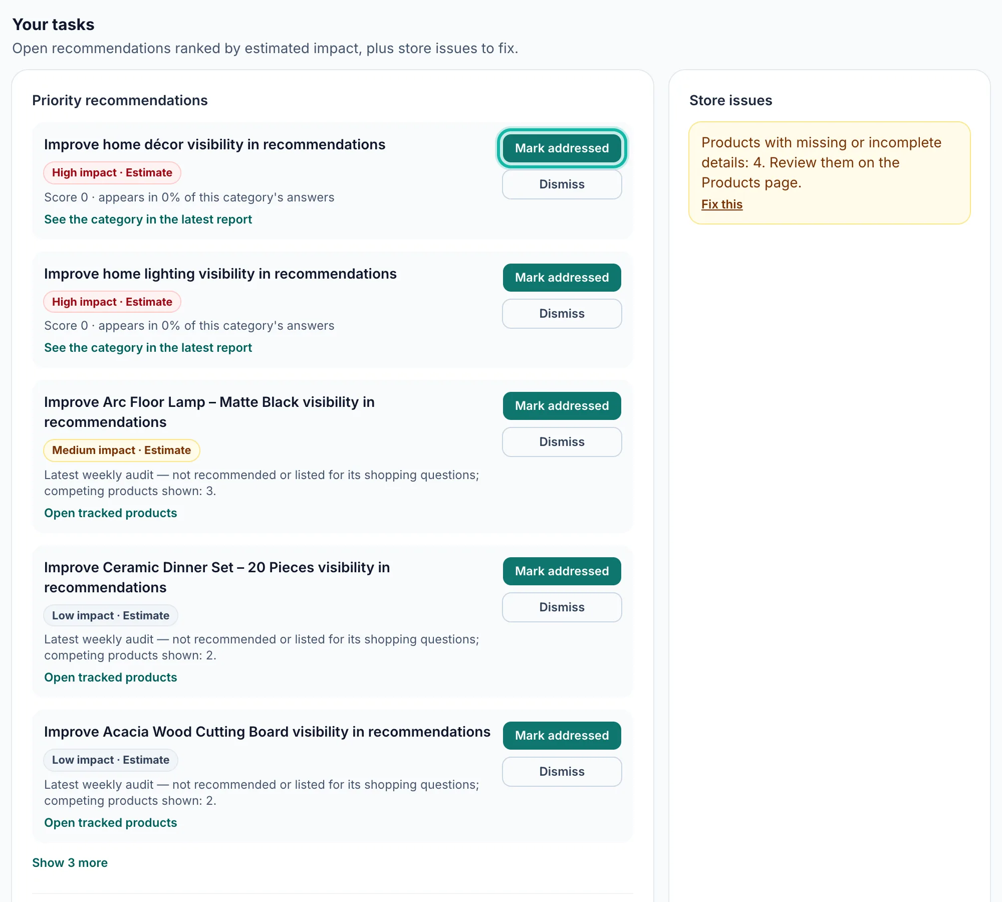 The Your tasks section: priority recommendations with impact labels, Mark addressed highlighted above Dismiss, and store issues on the side.