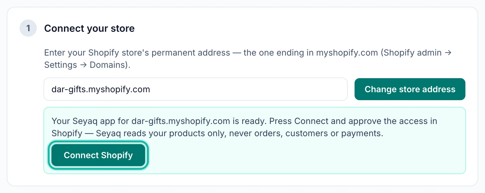 The Connect store page saying the store's Seyaq app is ready, with the Connect Shopify button highlighted.