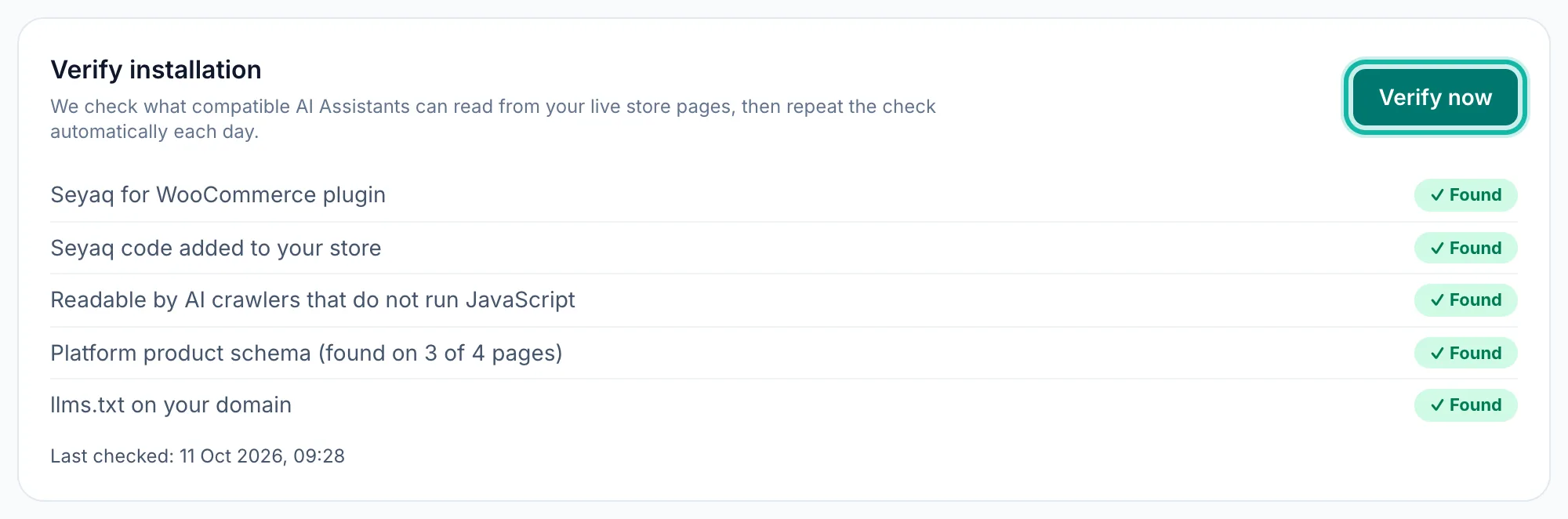 The Verify installation card for a WooCommerce store: each check marked Found, and the Verify now button highlighted.